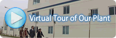Virtual tour of our plant Virtual tour of our plant